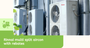 Reverse Cycle Air Con | Rinnai Multi-Split Systems