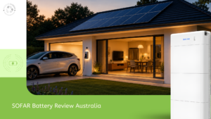 SOFAR Battery Review Australia
